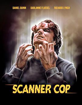 精东污视频《超能特警 Scanner Cop》免费在线观看