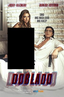 精东影业《多布拉多 Doblado》免费在线观看