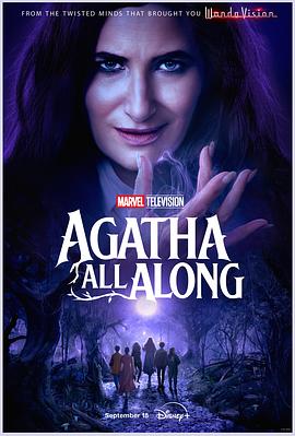 糖心APP《女巫阿加莎 Agatha All Along》免费在线观看