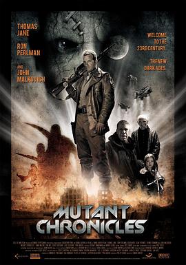精东影业《变异编年史 Mutant Chronicles》免费在线观看